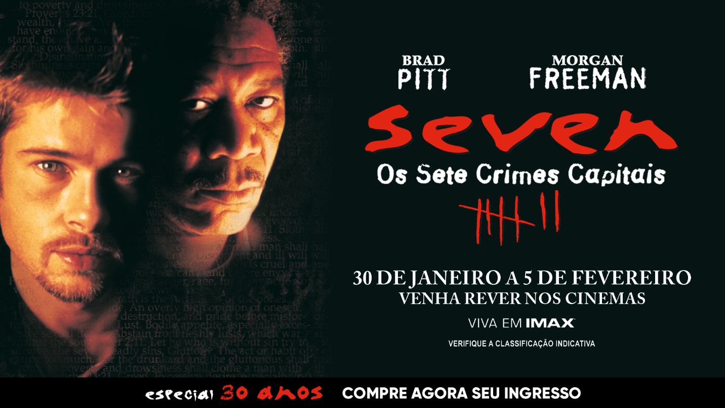 Seven os sete crimes capitais retorna aos cinemas em versão IMAX